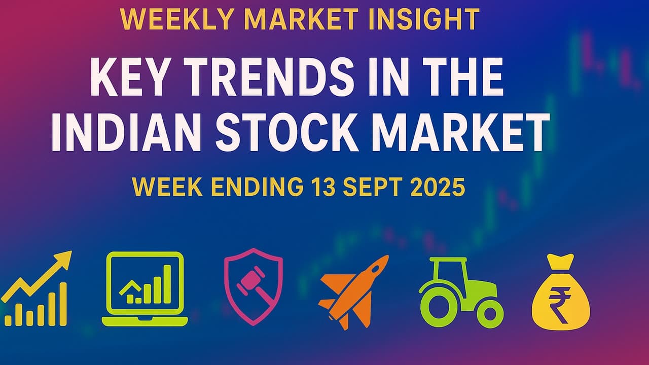 Indian Stock Market Weekly Insight | Key Policy Moves & Sector Trends (Week Ending 13 Sept 2025) image
